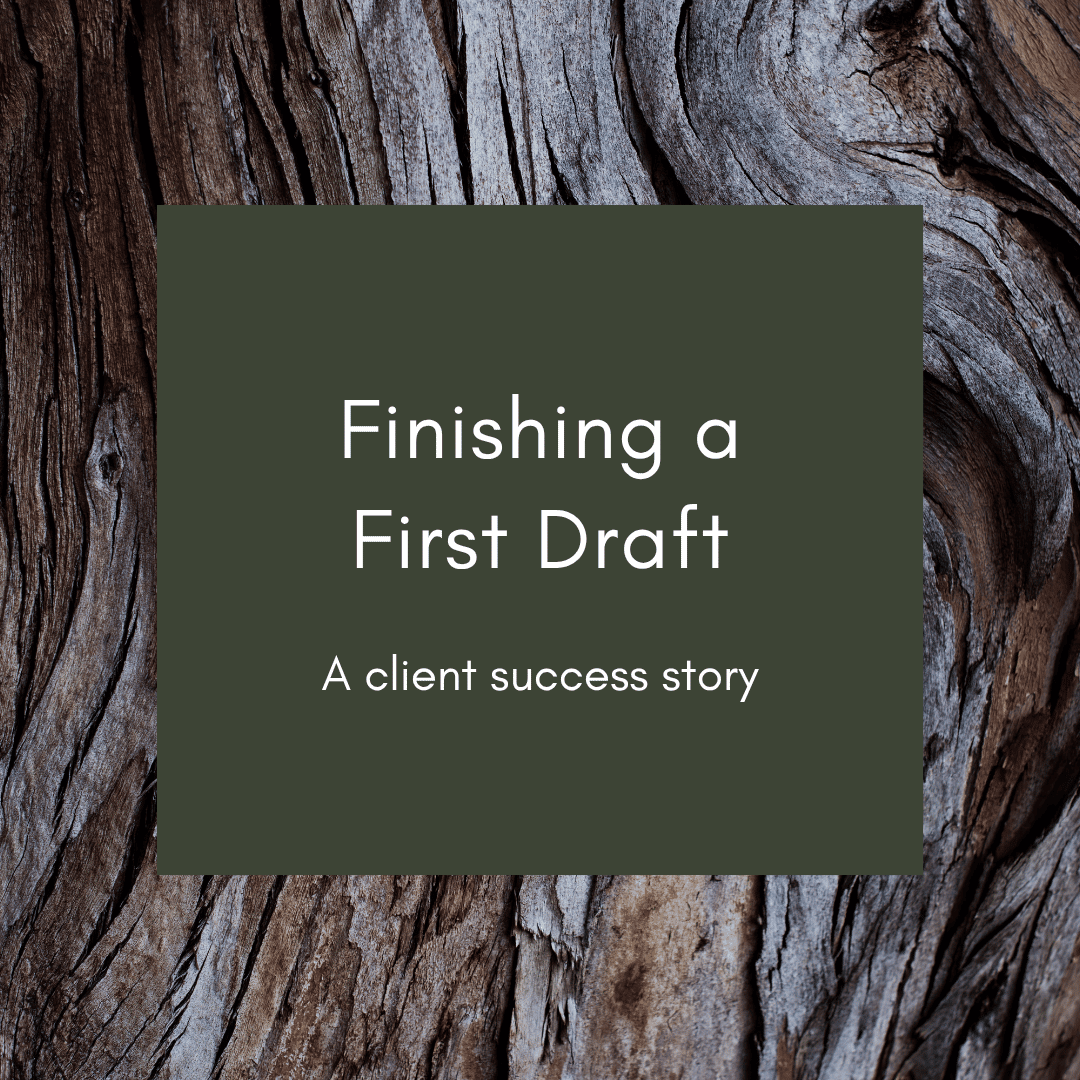 Finishing a First Draft